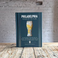 Load image into Gallery viewer, Philadelphia Cocktails