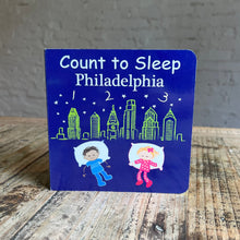Load image into Gallery viewer, Count to Sleep Philadelphia Board Book