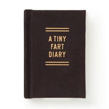 Load image into Gallery viewer, A Tiny Fart Diary