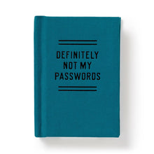 Load image into Gallery viewer, Definitely Not My Passwords - Password Diary