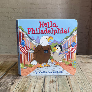 Hello, Philadelphia Board Book