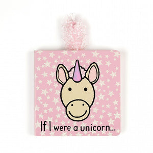If I were a Unicorn Baby Touch and Feel Board Book