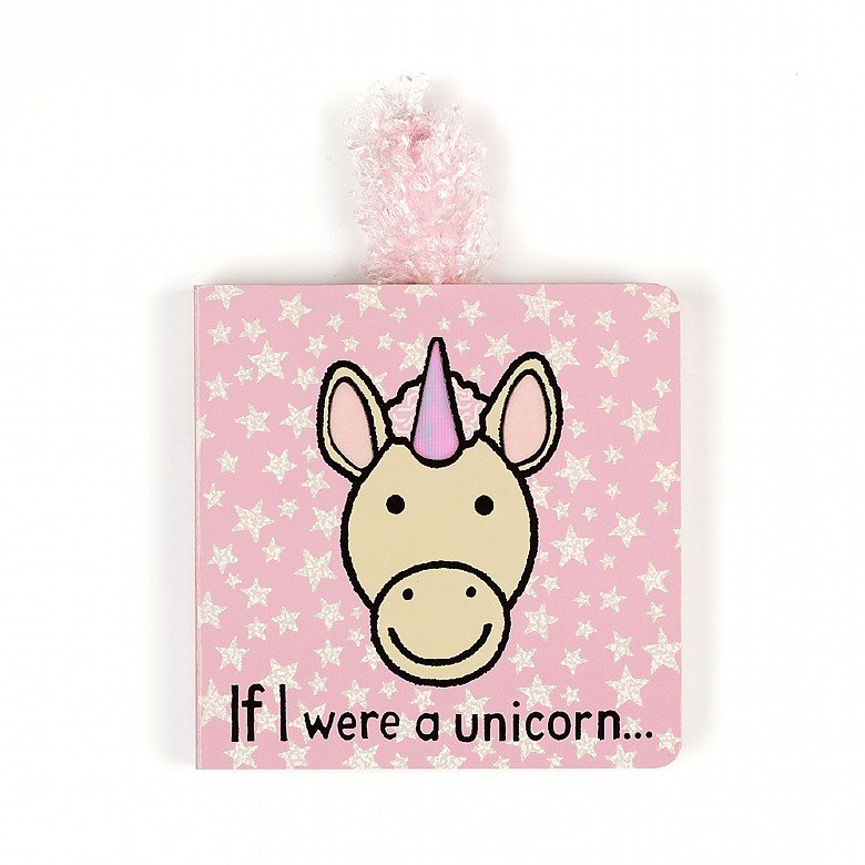 If I were a Unicorn Baby Touch and Feel Board Book