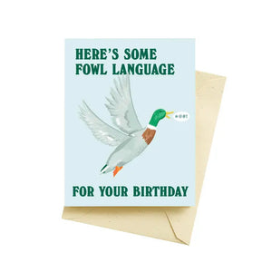 Fowl Language Birthday Card