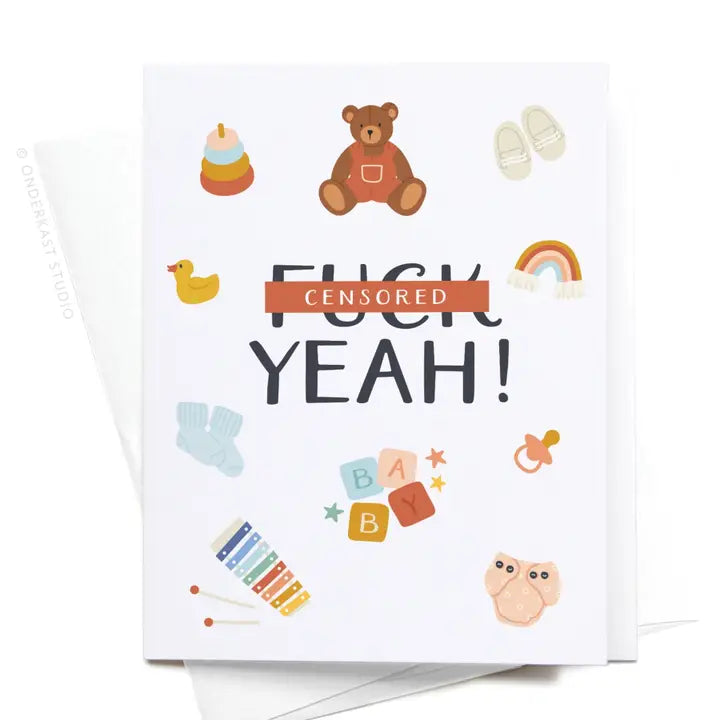 *Censored* Yeah! Baby Greeting Card