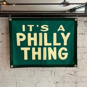 It's A Philly Thing Banner