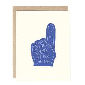Foam Finger Dad Joke - Father's Day Card
