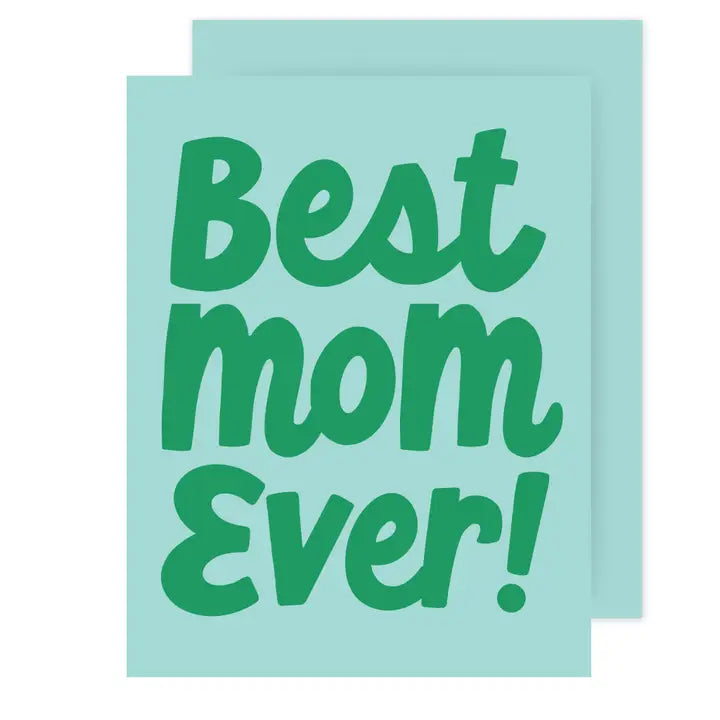 Best Mom Ever!