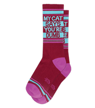 Load image into Gallery viewer, My Cat Says You&#39;re Dumb Crew Socks
