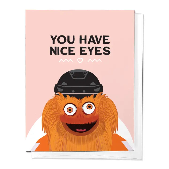 You Have Nice Eyes Gritty Card