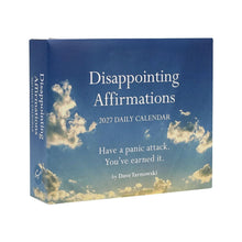 Load image into Gallery viewer, Disappointing Affirmations 2027 Daily Calendar
