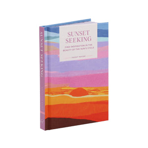 Sunset Seeking: Find Inspiration in the Beauty of the Sun's Cycle