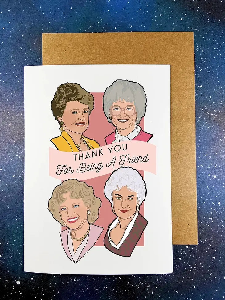 Thank You For Being a Friend Card