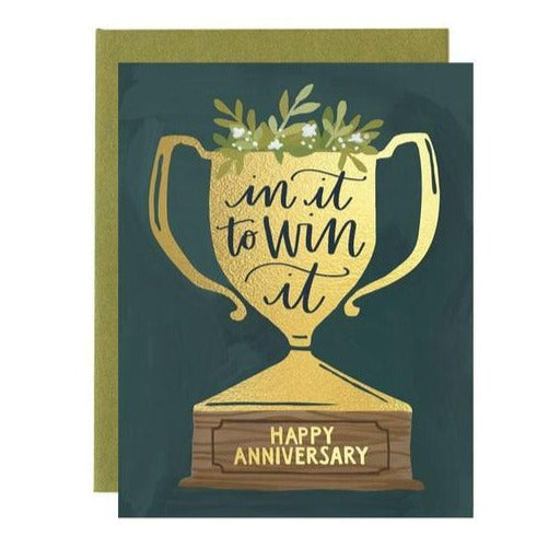 In It To Win It Anniversary Card