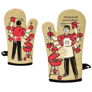 Oven Mitt - I'll Feed All You Fuckers