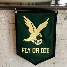 Load image into Gallery viewer, Fly or Die Pennant
