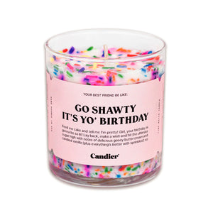 Go Shawty, It's Yo' Birthday Candle - 9 oz