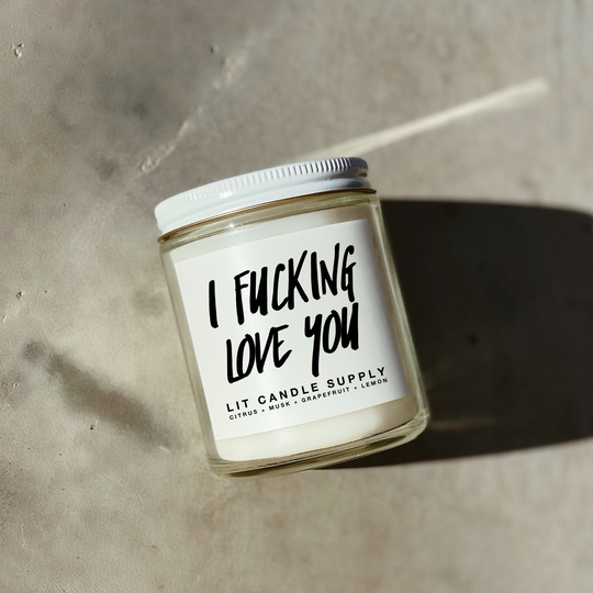 I F*king Love You Soy Candle