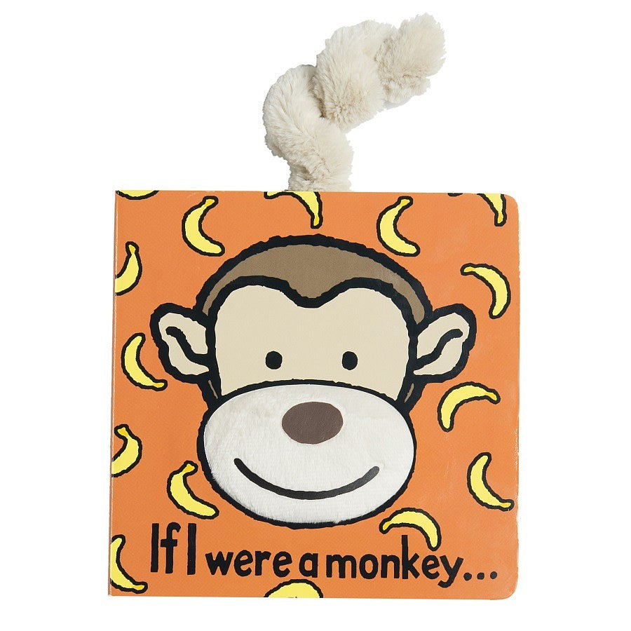 If I were a Monkey Baby Touch and Feel Board Book