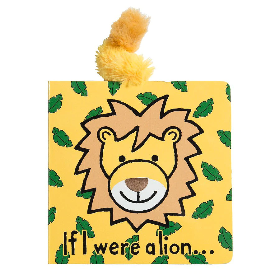 If I Were a Lion Baby Touch and Feel Board Book