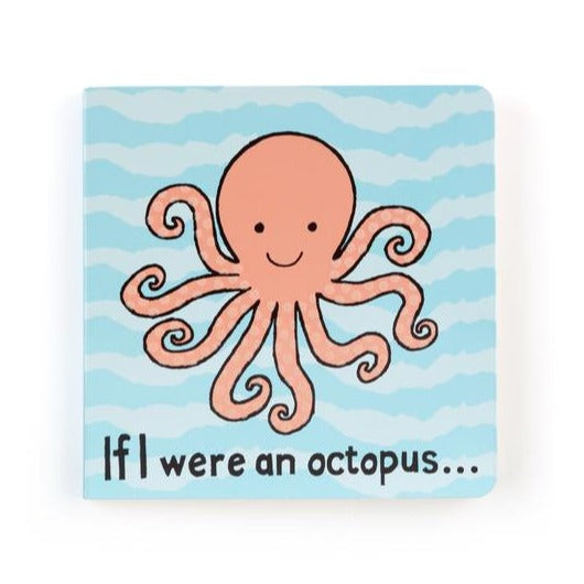 If I were an Octopus Baby Touch and Feel Board Book