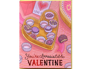 You're Irresistible Valentine Card