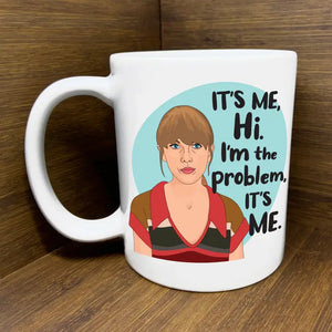 Taylor Swift Anti-Hero It's Me Mug - Peepa's